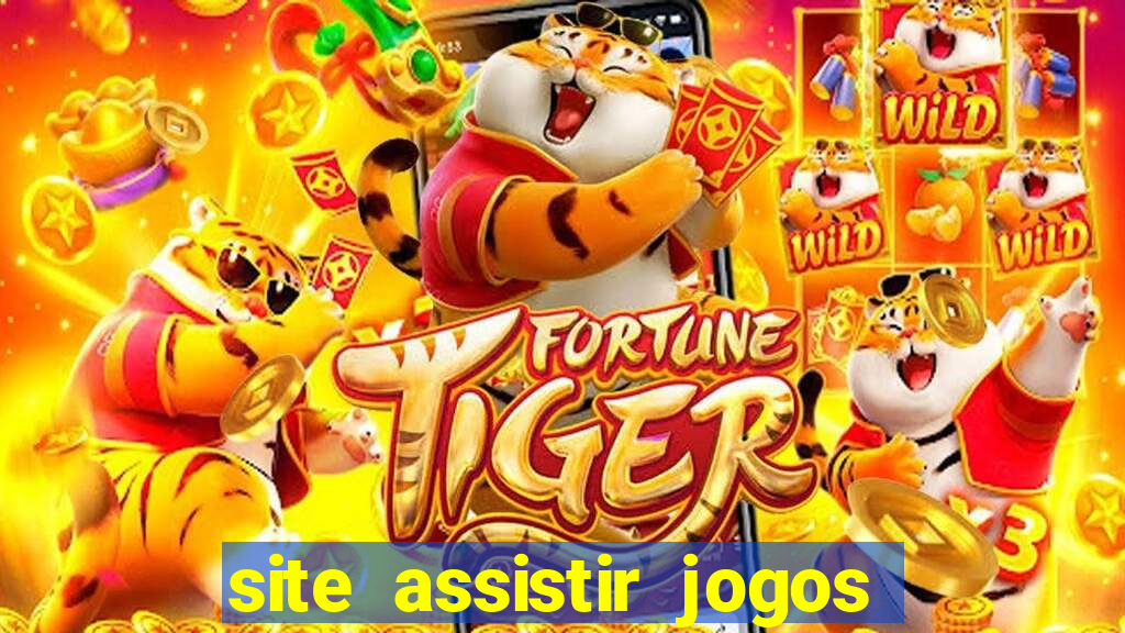 site assistir jogos de futebol